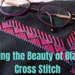 Unraveling the Beauty of Blackwork Cross Stitch