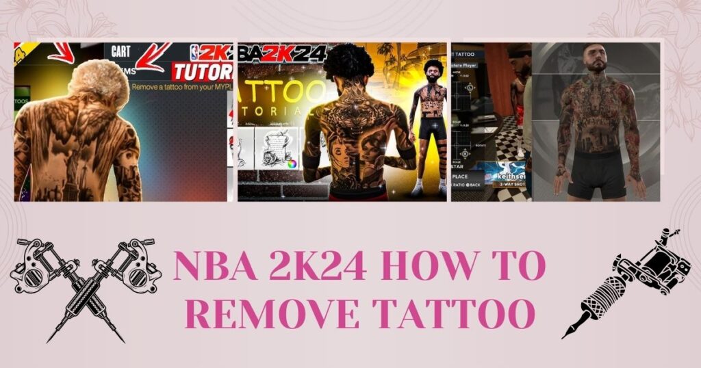 NBA-2K24-How-To Remove-Tattoo